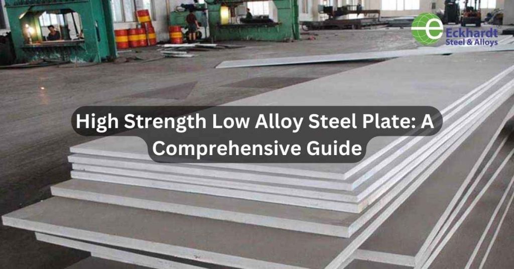 High Strength Low Alloy Steel Plate A Comprehensive Guide